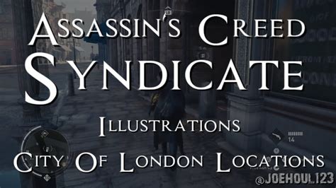 Assassin S Creed Syndicate Illustrations City Of London Locations