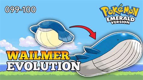 How To Evolve Wailmer Into Wailord In Pokemon Emerald Hoenn Pokedex