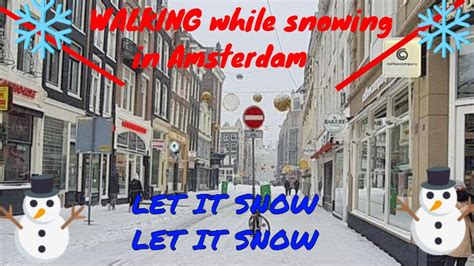 Snow Walk In Amsterdam 2021 Snow Storm Hits Netherlands Youtube