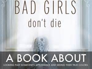 Bad Girls Dont Die By L S