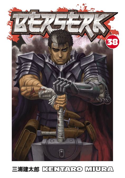 Berserk Volume 38 Manga Ebook By Kentaro Miura Epub Book Rakuten