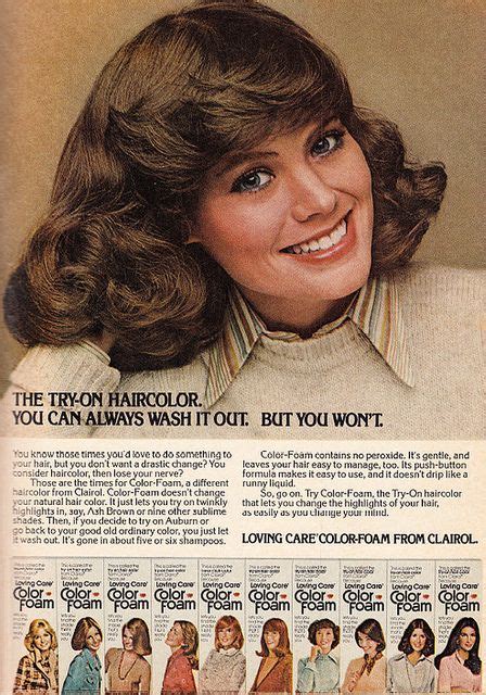 You got dye on your neck and ears. 1977 Beauty Ad, Clairol's Loving Care Hair Color Foam ...