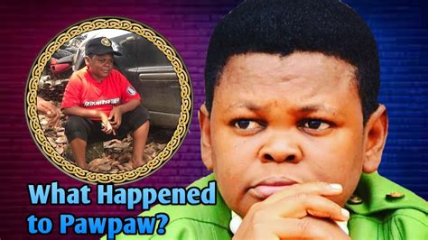 time flys remember nigerian actor pawpaw this is what happened to him osita iheme news54