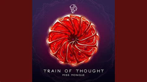 Train Of Thought Extended Mix Youtube