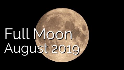 What Sign Is The Full Moon In August 2019