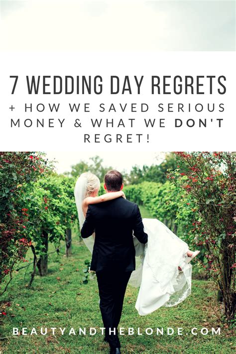 7 Wedding Day Regrets And Ways We Saved Serious Money — Beauty And The