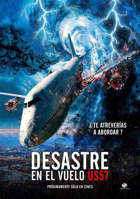 Estreno Nacional De La Película “desastre En El Vuelo Us57” Será Este