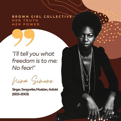 Nina Simone Brown Girl Activist Ill Songwriting Fear Musician