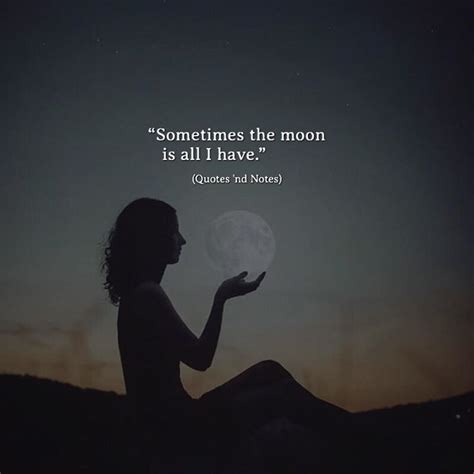 Sometimes The Moon Is All I Have Via Ifttt2td9wdd Moon
