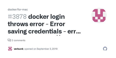 Docker Login Throws Error Error Saving Credentials Err Exit Staus