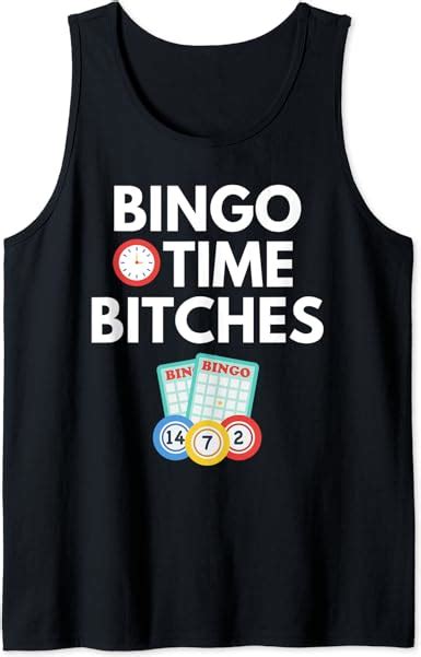 Bingo Time Bitches Funny Bingo Player Game Lover T Humor