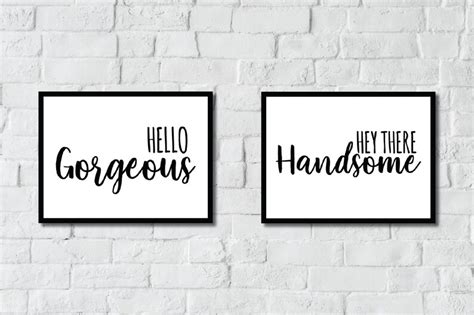 Hello Gorgeous Hey There Handsome Printable Wall Decor Home Etsy España