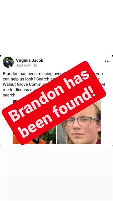 In Regards To My Post Here Yesterday Brandon Van Grol Has Been Found And Is Safe Rlangley