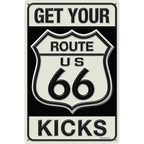 Maybe you would like to learn more about one of these? Route 66 Get Your Kicks Metal Traffic Sign | Vintage ...