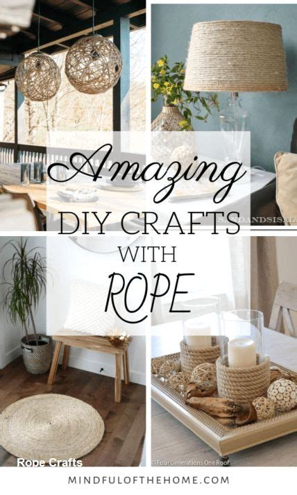 Best Diy Crafts With Ropes Ropeideas Ropecraft Rope Diy Rope Crafts