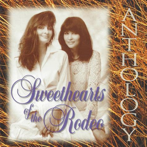Anthology By Sweethearts Of The Rodeo On Spotify