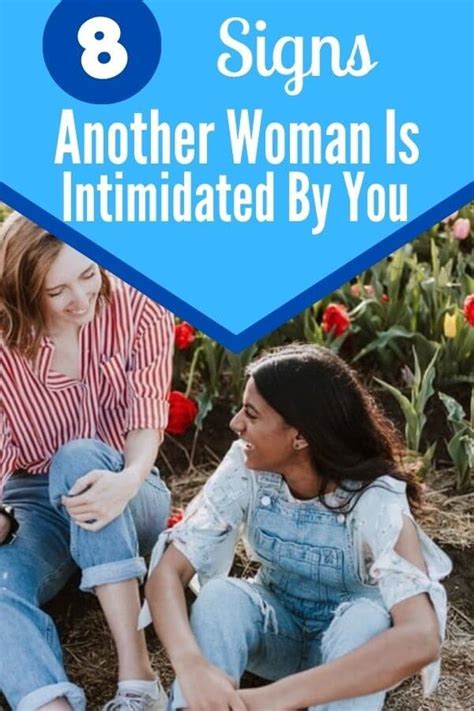 8 Signs Another Woman Is Intimidated By You How To Act Self Development Journey