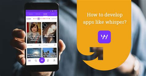 how to develop apps like whisper apps like whisper app app development