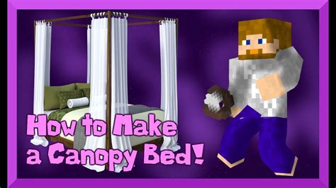 X 84 25 in h. MINECRAFT | How to Make a Canopy Bed (1.14) - YouTube