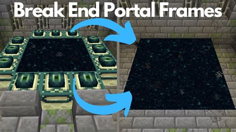 How To Break End Portal Frames Vanilla Minecraft 116 Java Edition