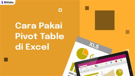 Cara Membuat Pivot Table Di Excel Untuk Pemula Lengkap