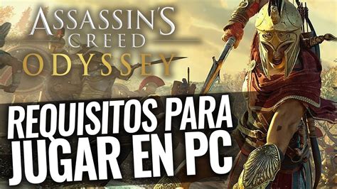 Assassin S Creed Odyssey Requisitos M Nimos Y Recomendados Para Jugar