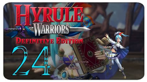 The Legend Of Zelda Hyrule Warriors Defenitive Edition Part Lanas