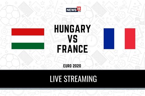 The match will take place on june 19, 2021. UEFA Euro 2020 Hungary vs France LIVE Streaming: When and ...