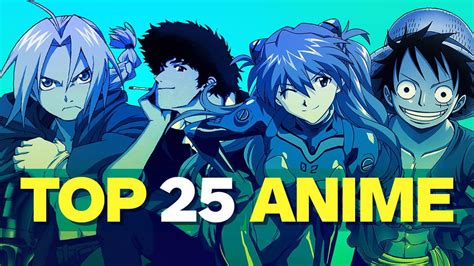 Slideshow Top 25 Best Anime Series Of All Time