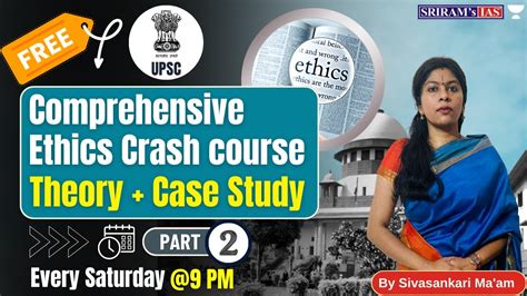 Free Comprehensive Ethics Crash Course Theory Case Studies