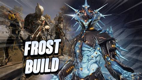 Powerful Frostfrost Prime Build Warframe Youtube