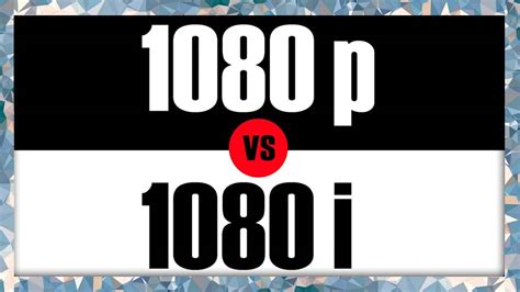 ¿cuáles Son Las Diferencias Entre 1080p Y 1080i ¿cuál Es Mejor Y Tiene
