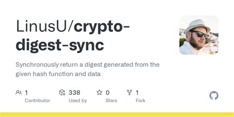Github Linusucrypto Digest Sync Synchronously Return A Digest