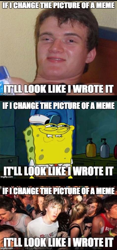Image Tagged In Sudden Clarity Clarencesponge Bobten Guy Imgflip