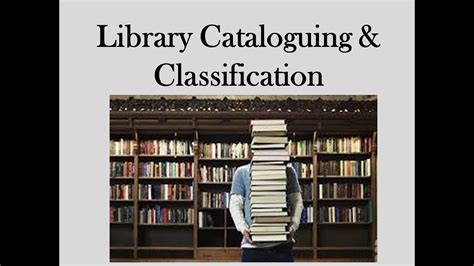 Library Cataloguing And Classification Youtube