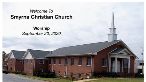 Smyrna Christian Church Worship September 20 2020 Youtube
