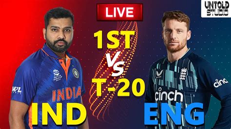 Live Ind Vs Eng 1st T 20 Match Live Score India Vs England Live