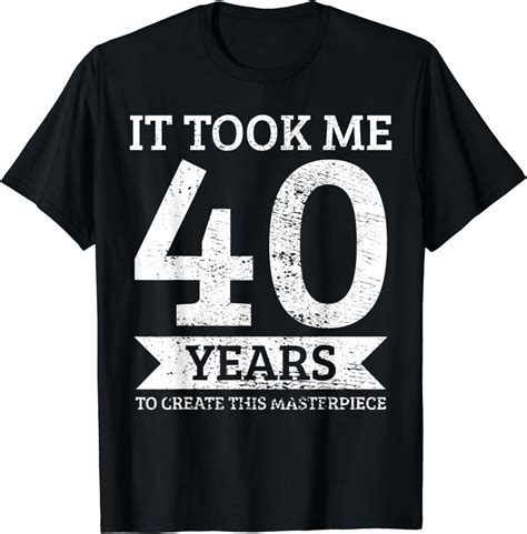 40th Birthday Vintage T Shirt Uk Fashion