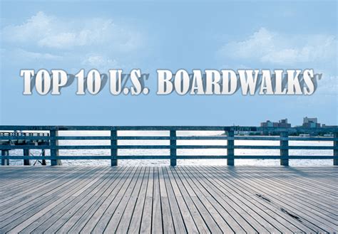 What Are The Top 10 Boardwalks In The United States Of America Answers