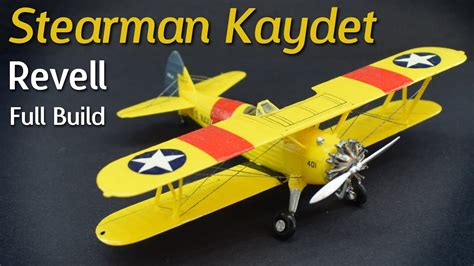 Revell Stearman Kaydet Biplane 172 Scale Plastic Kit Build
