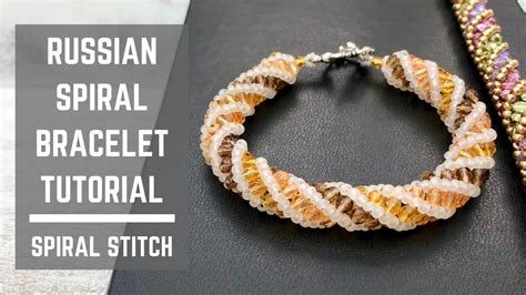 Russian Spiral Bracelet Tutorial Spiral Stitch Beaded Bracelet