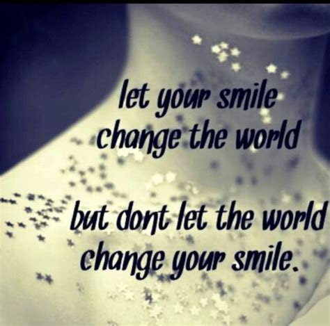I had it all planned. Let Your Smile Change the World. Favorite quote. Want to make this a tattoo | Inspirational ...