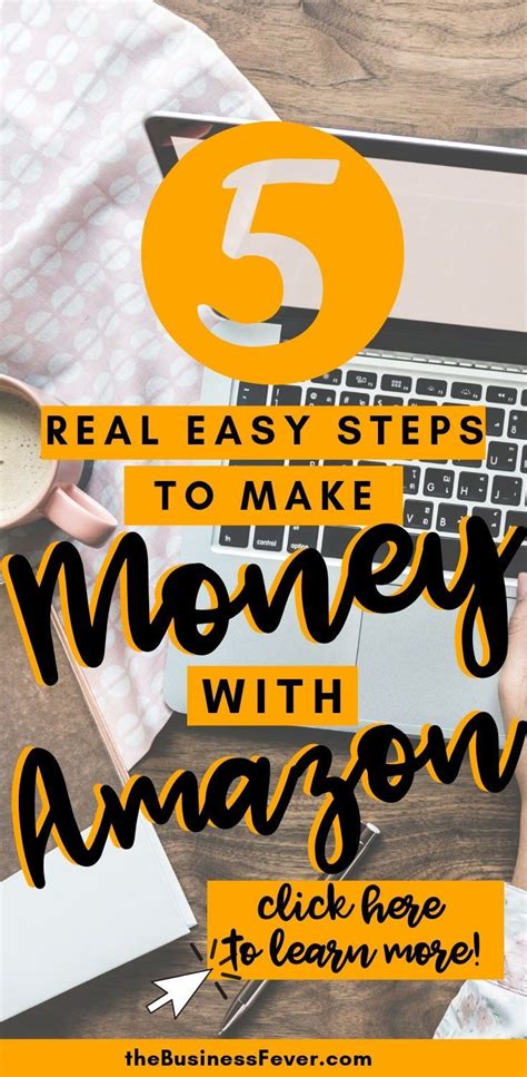 I reveal the five steps you need to make money with Amazon ...