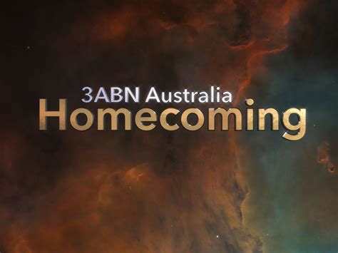 3abn Australia Homecoming 3abn Australia