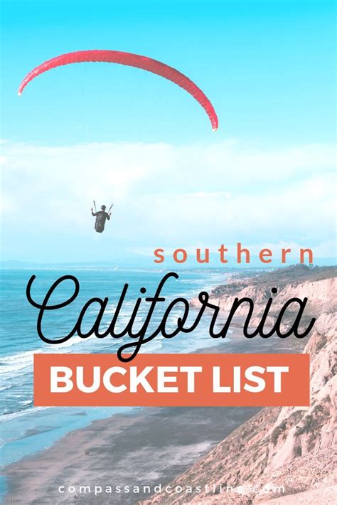 Top 10 Things To Do In Southern California In 2020 Coastal Travel