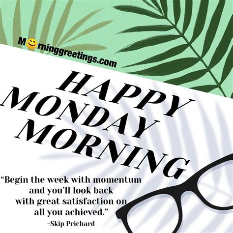 23 Famous Monday Quotes To Start The Week Morning Greetings Morning