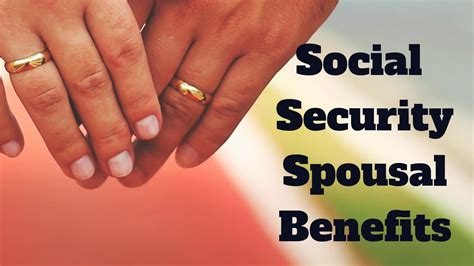 Social Security Spousal Benefits What You Must Know Youtube