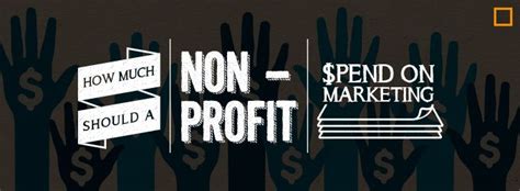 How Much Should A Non Profit Spend On Marketing Nonprofit Marketing