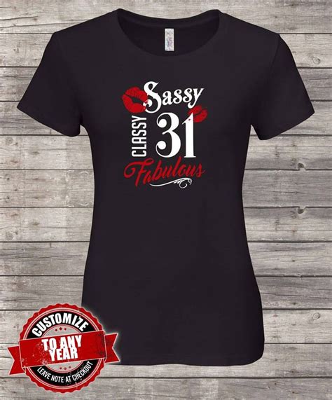 Sassy Classy Fabulous 31st Birthday Ts For Women 31st Etsy