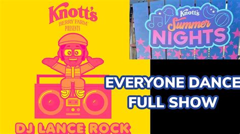 knott s berry farm dj lance rock everybody dance full show youtube